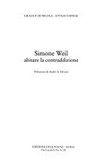 Simone Weil : abitare la contraddizione /