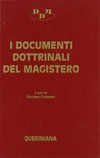 I documenti dottrinali del Magistero : testi e commenti /