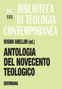 Antologia del novecento teologico /
