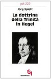 La dottrina della Trinità in Hegel /