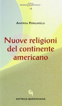 Nuove religioni del continente americano /
