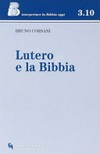 Lutero e la Bibbia /