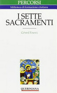 I sette sacramenti /