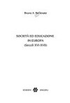 Società ed educazione in Europa (secoli XVI-XVII) /