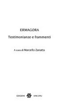 Ermagora : testimonianze e frammenti /
