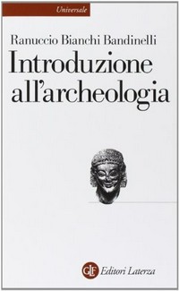 Introduzione all'archeologia classica come storia dell'arte antica /