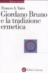 Giordano Bruno e la tradizione ermetica /