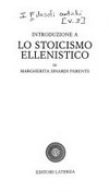 Introduzione a Lo stoicismo ellenistico /