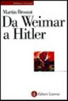 Da Weimar a Hitler /