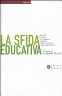 La sfida educativa : rapporto-proposta sull'educazione /