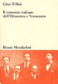 Il romanzo italiano dell'Ottocento e Novecento /