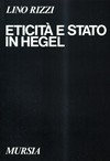 Eticità e Stato in Hegel /