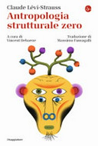 Antropologia strutturale zero /