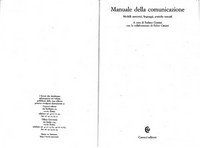 Manuale della comunicazione : modelli semiotici, linguaggi, pratiche testuali /