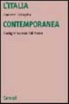 L'Italia contemporanea : storiografia e metodi di ricerca /