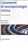 Lineamenti di neuropsicologia clinica /