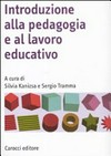 Introduzione alla pedagogia e al lavoro educativo /