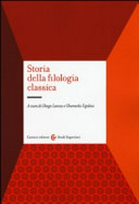 Storia della filologia classica /
