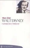 Walt Disney : il principe nero di Hollywood /