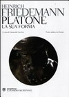 Platone : la sua forma /