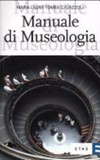 Manuale di museologia /