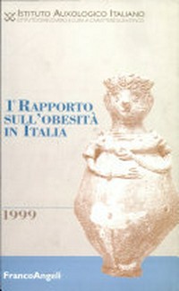1º rapporto sull'obesità in Italia /