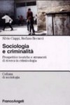 Sociologia e criminalità : prospettive teoriche e strumenti di ricerca in criminologia /