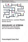 Misurare lo stress : il test M.S.P. e altri strumenti per una valutazione integrata /