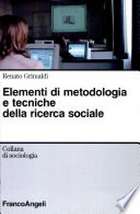 Elementi di metodologia e tecniche della ricerca sociale /