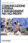 Comunicazione interna e management nel no-profit /