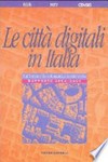 Le città digitali in Italia : rafforzare la telematica territoriale : rapporto 2003-2004 /