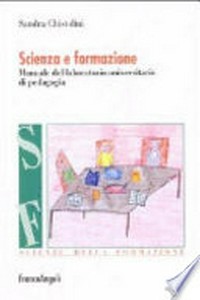 Scienza e formazione : manuale del laboratorio universitario di pedagogia /