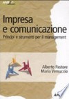 Impresa e comunicazione : principi e strumenti per il management /