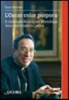 L'Oscar color porpora : il cardinale Rodriguez Maradiaga, voce dell'America Latina /