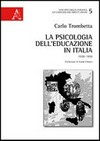 La psicologia dell'educazione in Italia, 1920-1950 /