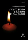 Spirito Santo e carismi in san Paolo /