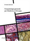 Fisiopatologia generale per medicina e chirurgia /