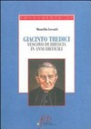 Giacinto Tredici : vescovo di Brescia in anni difficili /