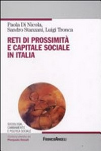 Reti di prossimità e capitale sociale in Italia /