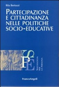 Partecipazione e cittadinanza nelle politiche socio-educative /