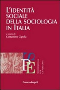 L'identità sociale della sociologia in Italia /