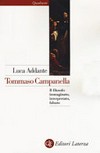 Tommaso Campanella : il filosofo immaginato, interpretato, falsato /