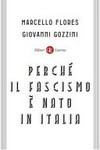 Perché il fascismo è nato in Italia /