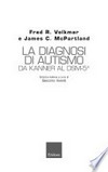 La diagnosi di autismo da Kanner al DSM-5 /