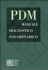 PDM - Manuale diagnostico psicodinamico /