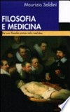 Filosofia e medicina : per una filosofia pratica della medicina /