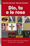 Dio, tu e le rose : il tema religioso nella musica pop italiana da Nilla Pizzi a Capossela /