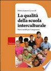 La qualità della scuola interculturale : nuovi modelli per l'integrazione /