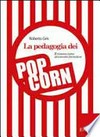 La pedagogia dei popcorn : il cinema come strumento formativo /