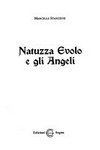 Natuzza Evolo e gli angeli /
